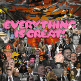Everything is Great - Download Only (2026)