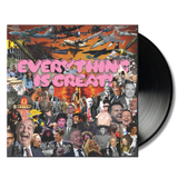 Everything is Great - Vinyl (2026)