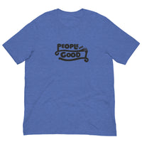 People Are Good T-Shirt (unisex)