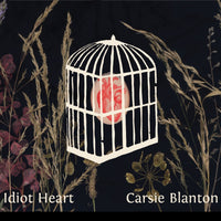 Idiot Heart - Album (2012)