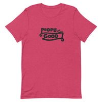 People Are Good T-Shirt (unisex)